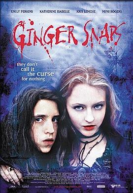 桃花社区视频《变种女狼 Ginger Snaps》免费在线观看
