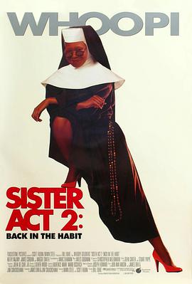 桃花社区视频《修女也疯狂2 Sister Act 2: Back in the Habit》免费在线观看