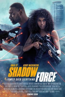 桔子视频《幽冥部队 Shadow Force》免费在线观看