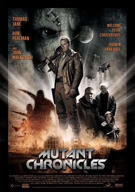 桃花社区视频《变异编年史 Mutant Chronicles》免费在线观看