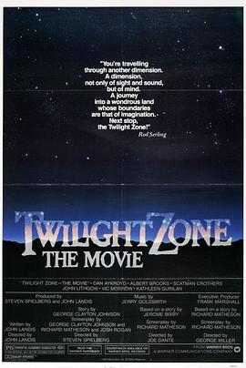榴莲视频《阴阳魔界 Twilight Zone: The Movie》免费在线观看